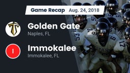 Recap: Golden Gate  vs. Immokalee  2018