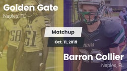Matchup: Golden Gate High vs. Barron Collier  2019