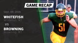 Recap: Whitefish  vs. Browning  2016