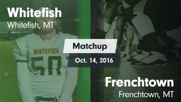 Matchup: Whitefish High vs. Frenchtown  2016