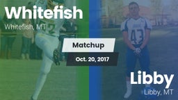 Matchup: Whitefish High vs. Libby  2017