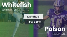 Matchup: Whitefish High vs. Polson  2018