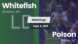 Matchup: Whitefish High vs. Polson  2019