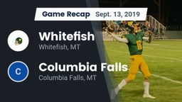 Recap: Whitefish  vs. Columbia Falls  2019