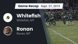 Recap: Whitefish  vs. Ronan  2019