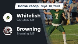 Recap: Whitefish  vs. Browning  2020