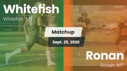 Matchup: Whitefish High vs. Ronan  2020