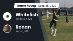 Recap: Whitefish  vs. Ronan  2020