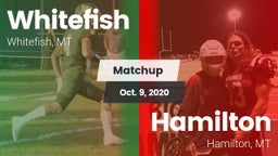 Matchup: Whitefish High vs. Hamilton  2020