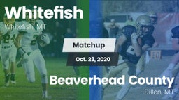 Matchup: Whitefish High vs. Beaverhead County  2020