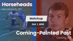 Matchup: Horseheads High vs. Corning-Painted Post  2016