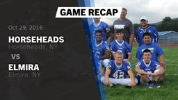 Recap: Horseheads  vs. Elmira  2016