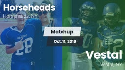 Matchup: Horseheads High vs. Vestal  2019