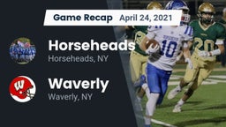 Recap: Horseheads  vs. Waverly  2021