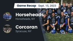 Recap: Horseheads  vs. Corcoran  2023