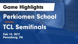 Perkiomen School vs TCL Semifinals Game Highlights - Feb 14, 2017
