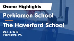 Perkiomen School vs The Haverford School Game Highlights - Dec. 4, 2018