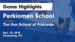 Perkiomen School vs The Hun School of Princeton Game Highlights - Dec. 15, 2018