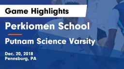 Perkiomen School vs Putnam Science Varsity Game Highlights - Dec. 20, 2018