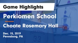 Perkiomen School vs Choate Rosemary Hall  Game Highlights - Dec. 15, 2019