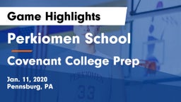 Perkiomen School vs Covenant College Prep Game Highlights - Jan. 11, 2020