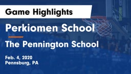 Perkiomen School vs The Pennington School Game Highlights - Feb. 4, 2020