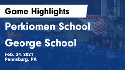 Perkiomen School vs George School Game Highlights - Feb. 24, 2021