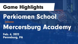Perkiomen School vs Mercersburg Academy Game Highlights - Feb. 6, 2022