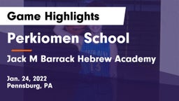 Perkiomen School vs Jack M Barrack Hebrew Academy Game Highlights - Jan. 24, 2022