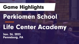 Perkiomen School vs Life Center Academy  Game Highlights - Jan. 26, 2023