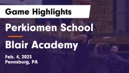 Perkiomen School vs Blair Academy Game Highlights - Feb. 4, 2023