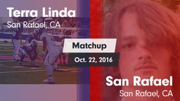 Matchup: Terra Linda High vs. San Rafael  2016