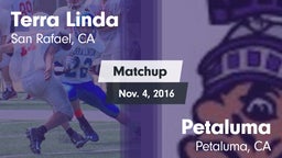 Matchup: Terra Linda High vs. Petaluma  2016