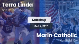 Matchup: Terra Linda High vs. Marin Catholic  2017