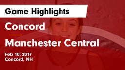 Concord  vs Manchester Central Game Highlights - Feb 10, 2017