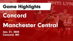 Concord  vs Manchester Central  Game Highlights - Jan. 31, 2020