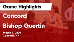 Concord  vs Bishop Guertin  Game Highlights - March 7, 2020