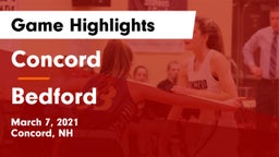 Concord  vs Bedford  Game Highlights - March 7, 2021