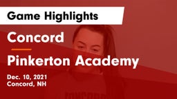 Concord  vs Pinkerton Academy Game Highlights - Dec. 10, 2021
