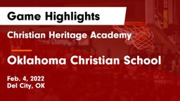 Christian Heritage Academy vs Oklahoma Christian School Game Highlights - Feb. 4, 2022