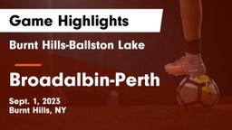 Burnt Hills-Ballston Lake  vs Broadalbin-Perth  Game Highlights - Sept. 1, 2023