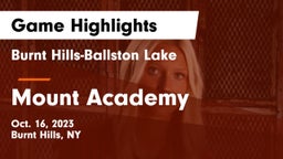 Burnt Hills-Ballston Lake  vs Mount Academy Game Highlights - Oct. 16, 2023