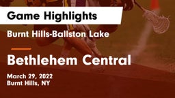 Burnt Hills-Ballston Lake  vs Bethlehem Central  Game Highlights - March 29, 2022