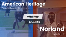 Matchup: American Heritage vs. Norland  2016