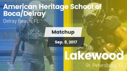 Matchup: American Heritage vs. Lakewood  2017