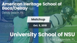 Matchup: American Heritage vs. University School of NSU 2018