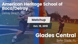 Matchup: American Heritage vs. Glades Central  2018