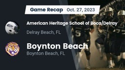 Recap: American Heritage School of Boca/Delray vs. Boynton Beach  2023