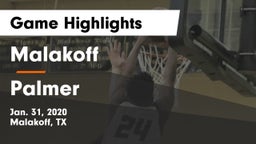 Malakoff  vs Palmer  Game Highlights - Jan. 31, 2020