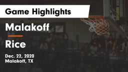 Malakoff  vs Rice  Game Highlights - Dec. 22, 2020